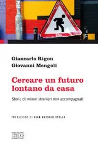 Goedkoop Cercare un futuro lontano da casa. Storie di minori stranieri non accompagnati