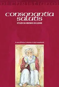 Snelle Levering Consonantia salutis. Studi su Ireneo di Lione