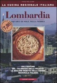 Aanbieding Lombardia. Squarci di sole nella nebbia