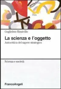 Hete Deal La scienza e l‘oggetto. Autocritica del sapere strategico