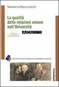 La qualità delle relazioni umane nell‘Università Beperkt Aanbod