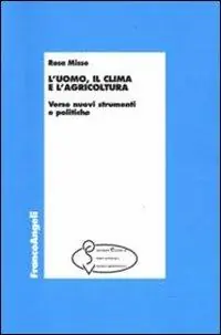 Nu Kopen L‘uomo, il clima e l‘agricoltura. Verso nuovi strumenti e politiche