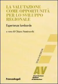 Koop Vandaag La valutazione come opportunità per lo sviluppo regionale. Esperienze lombarde