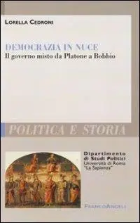 Betrouwbaar Democrazia in nuce. Il governo misto da Platone a Bobbio
