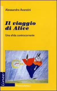 Beste Prijs Il viaggio di Alice. Una sfida controcorrente