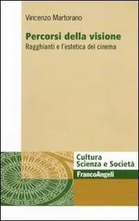 Percorsi della visione. Ragghianti e l‘estetica del cinema Nu Kopen