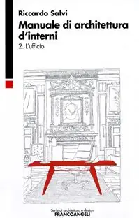 Manuale di architettura d‘interni. Vol. 2 L‘ufficio. Direct Verzonden