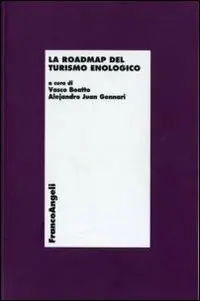 Dagaanbieding La roadmap del turismo enologico