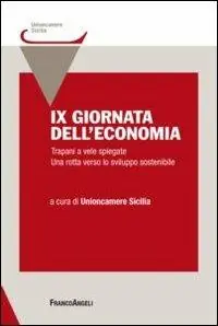 Betaalbaar IX giornata dell‘economia. Trapani a vele spiegate. Una rotta verso lo sviluppo sostenibile