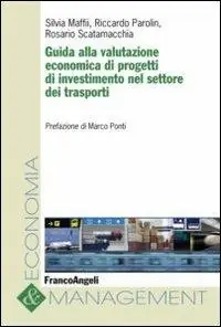 Guida alla valutazione economica di progetti di investimento nel settore dei trasporti Laatste Versie