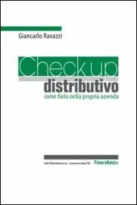 Premium Check up distributivo. Come farlo nella propria azienda