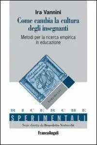Come cambia la cultura degli insegnanti. Metodi per la ricerca empirica in educazione Gecertificeerd