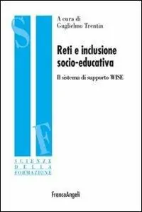 Favoriet Reti e inclusione socio-educativa. Il sistema di supporto WISE