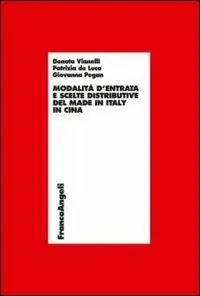 Laatste Kans Modalità d‘entrata e scelte distributive del made in Italy in Cina