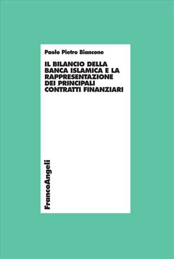 Fabrieksprijs Il bilancio della banca islamica e la rappresentazione dei principali contratti finanziari