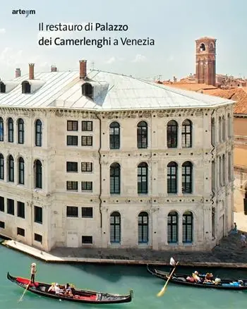 Il restauro di Palazzo dei Camerlenghi a Venezia Gereduceerde Prijs