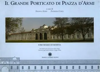 Weekendaanbieding Il grande porticato di piazza d‘Armi. Foro Boario di Modena