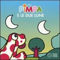 Pimpa e le due lune. Ediz. illustrata Aanbieding