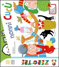 Nonni cucù! Ediz. a colori Koop Vandaag