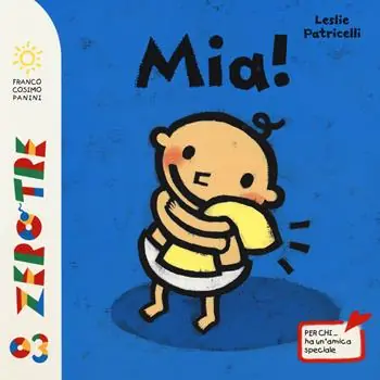 Mia! Ediz. a colori Tijdelijk Beschikbaar