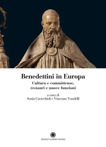 Benedettini in Europa. Cultura e committenze, restauri e nuove funzioni Actieprijs