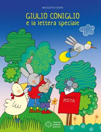 Giulio Coniglio e la lettera speciale. Ediz. a colori Laatste Kans