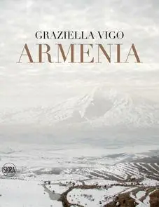 Armenia. Terra sacra. Il paese dimenticato. Ediz. multilingue Beperkt Aanbod