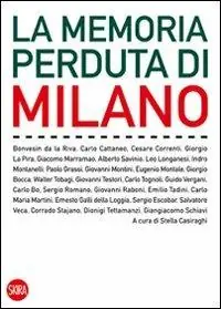 Favoriet La memoria perduta di Milano