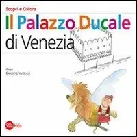 Korting Il Palazzo Ducale a Venezia. Scopri e colora. Ediz. italiana e inglese