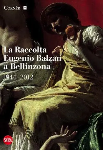 Express Levering La raccolta Eugenio Balzan a Bellinzona 1944-2012. Ediz. illustrata