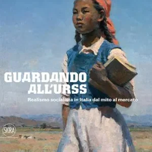 Actieprijs Guardando all‘URSS. Realismo socialista in Italia dal mito al mercato. Ediz. italiana e inglese