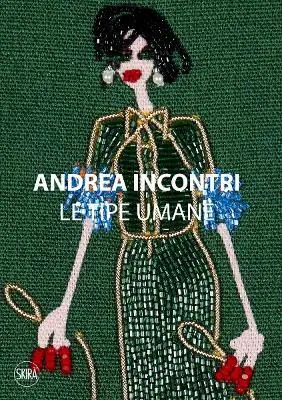 Beperkte Voorraad Andrea Incontri. Le tipe umane