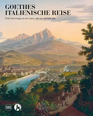 Hoge Kwaliteit Il viaggio in Italia di Goethe. Un omaggio a un paese mai esistito. Ediz. a colori