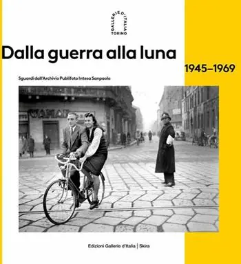 Dalla guerra alla luna 1945-1969 Snelle Levering