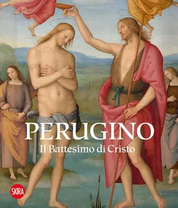 Uitverkoop Perugino. Il battesimo di Cristo. Ediz. illustrata