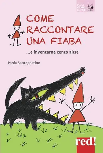 Come raccontare una fiaba... e inventarne cento altre. Nuova ediz. Shop Nu