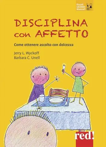 Tijdelijk Beschikbaar Disciplina con affetto. Come ottenere ascolto con dolcezza
