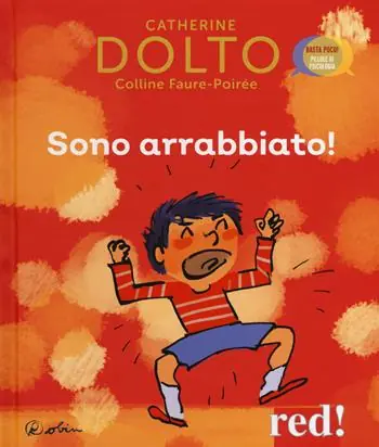 Sono arrabbiato! Ediz. a colori Bestseller