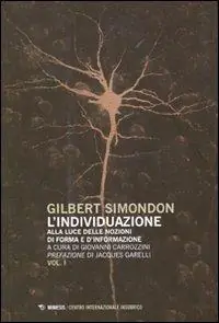 L‘ individuazione alla luce delle nozioni di forma e di informazione-Simondoniana Weekendaanbieding