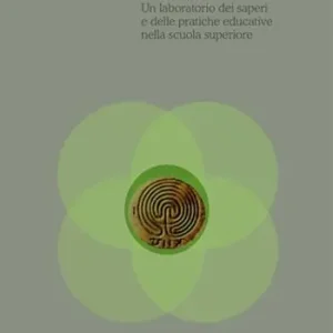 Beste Prijs Episteme. Un laboratorio dei saperi e delle pratiche educative nella scuola superiore. Vol. 4