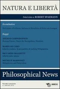 Philosophical news (2010). Vol. 1 Natura e libertà. Koopje