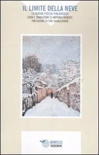 Il limite della neve. La nuova poesia finlandese Superprijs