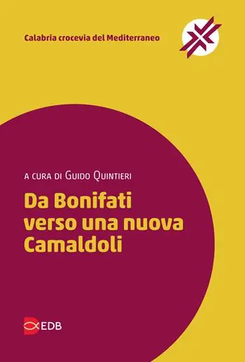 Da Bonifati verso una nuova Camaldoli Nieuw
