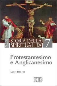 Storia della spiritualità. Vol. 7 Protestantesimo e anglicanesimo Fabrieksprijs