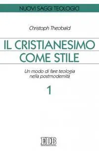 Fabrieksprijs Il cristianesimo come stile. Un modo di fare teologia nella postmodernità. Vol. 1