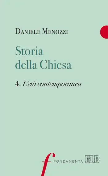 Storia della Chiesa. Vol. 4 L‘ età contemporanea Gecertificeerd