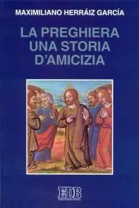 Koopje La preghiera una storia di amicizia