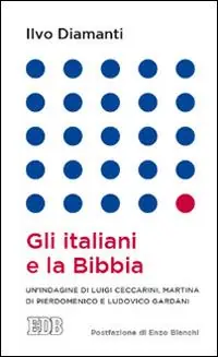Gli italiani e la Bibbia Aanbieding