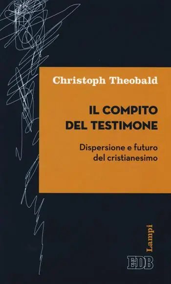 Il compito del testimone. Dispersione e futuro del cristianesimo Koop Vandaag