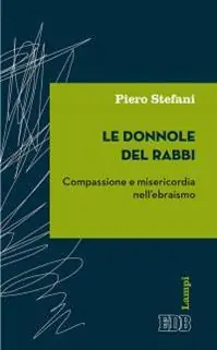 Le donnole del rabbi. Compassione e misericordia nell‘ebraismo Beste Prijs